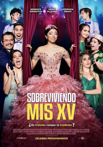 Постер фильма «Sobreviviendo Mis XV»