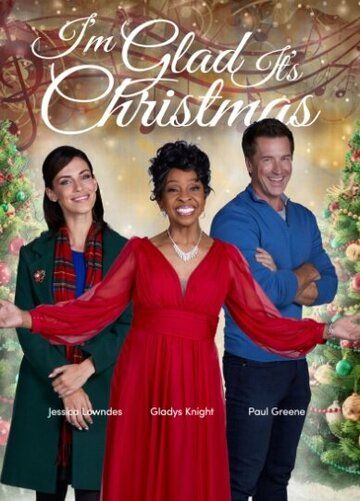Постер фильма «I'm Glad It's Christmas»