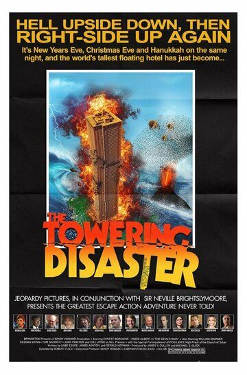 Постер фильма «The Towering Disaster»