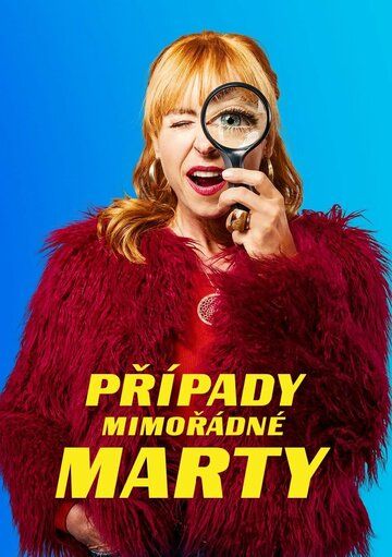 Постер фильма «Prípady mimorádné Marty»