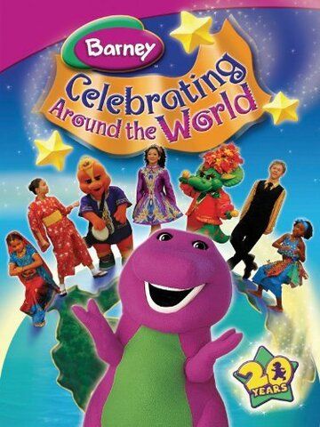 Постер фильма «Barney: Celebrating Around the World»