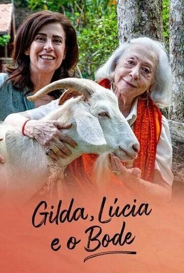 Постер фильма «Gilda, Lúcia e o Bode»