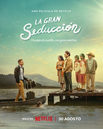 Постер фильма «La Gran Seducción»