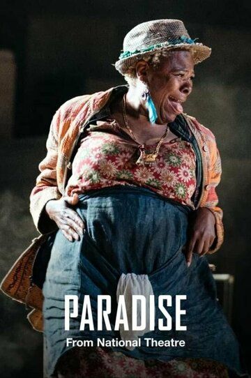 Постер фильма «National Theatre Live: Paradise»