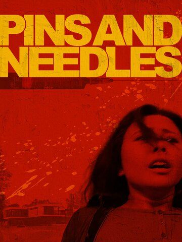 Постер фильма «Pins & Needles»
