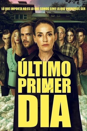 Постер фильма «Último Primer Día»