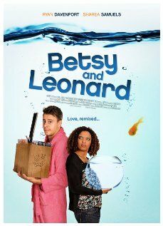 Постер фильма «Betsy & Leonard»