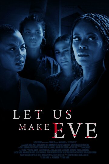 Постер фильма «Let Us Make Eve»