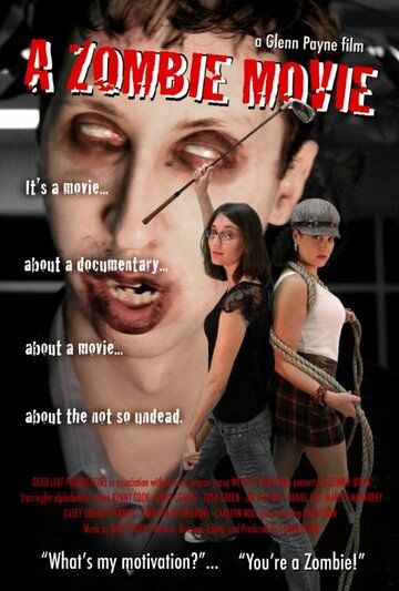 Постер фильма «A Zombie Movie»