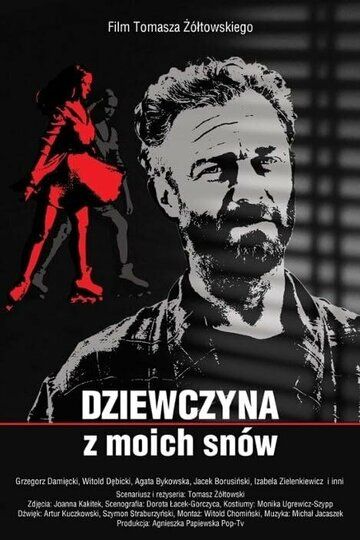 Постер фильма «Dziewczyna z moich snów»