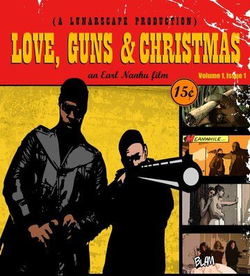 Постер фильма «Love, Guns & Christmas»