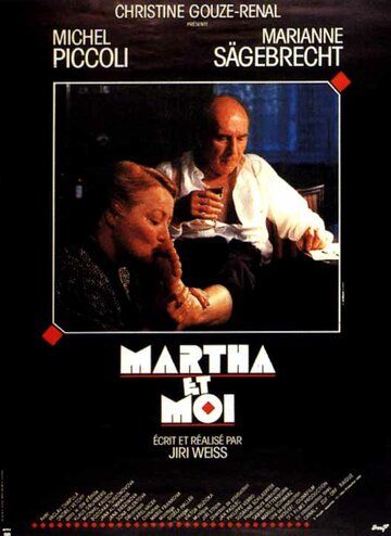 Постер фильма «Марта и я»