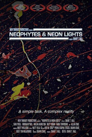 Постер фильма «Neophytes and Neon Lights»