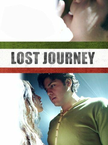 Постер фильма «Lost Journey»