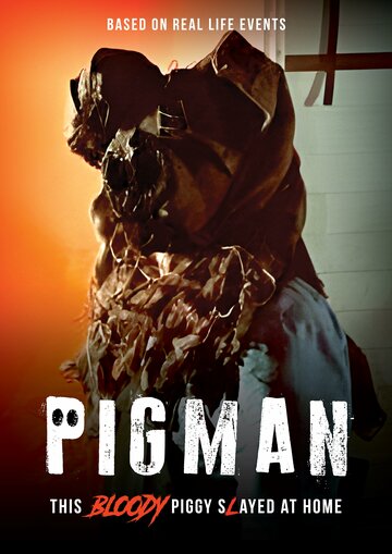Постер фильма «Pigman»