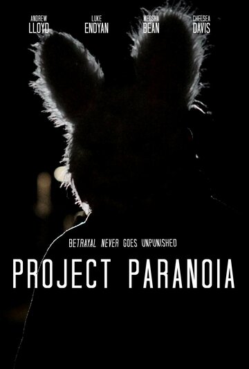 Постер фильма «Project Paranoia»