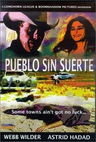 Постер фильма «Pueblo sin suerte»