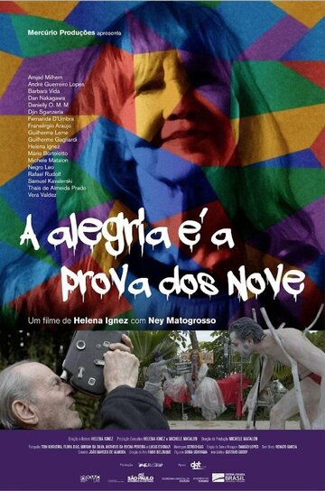 Постер фильма «A Alegria é a Prova dos Nove»