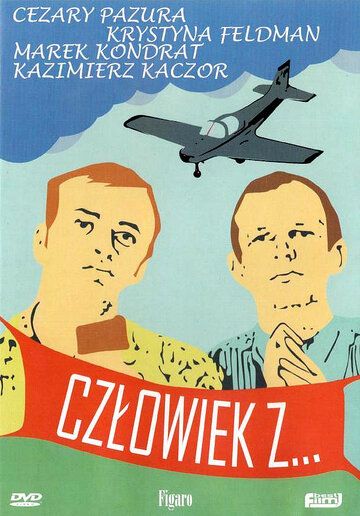 Постер фильма «Человек из...»