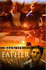 Постер фильма «Blood of the Father»