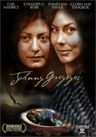 Постер фильма «Johnny Greyeyes»