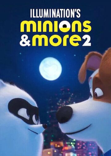 Постер фильма «Minions & More 2»