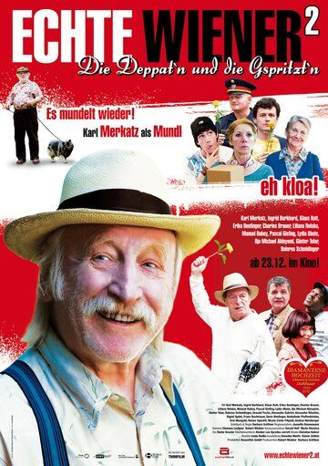 Постер фильма «Echte Wiener 2 - Die Deppat'n und die Gspritzt'n»