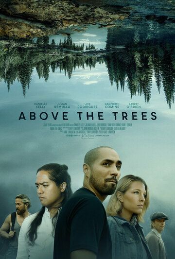 Постер фильма «Above the Trees»