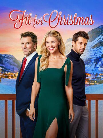 Постер фильма «Fit for Christmas»