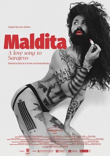 Постер фильма «Maldita. A Love Song to Sarajevo»