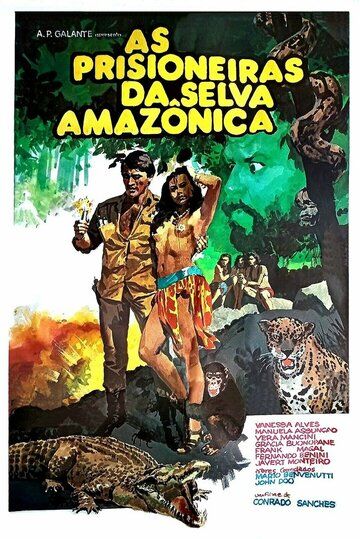 Постер фильма «Prisioneiras da Selva Amazônica»