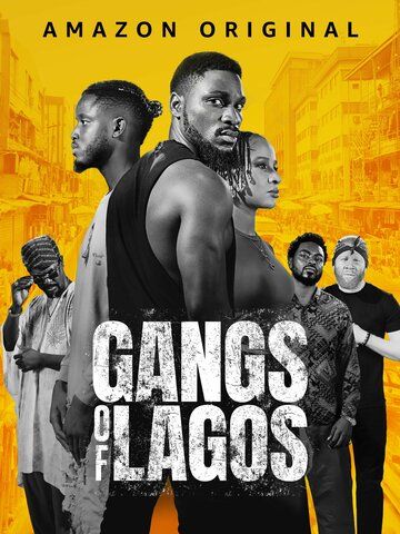 Постер фильма «Gangs of Lagos»