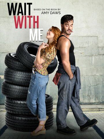 Постер фильма «Wait with Me»