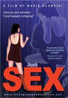 Постер фильма «Just Sex»