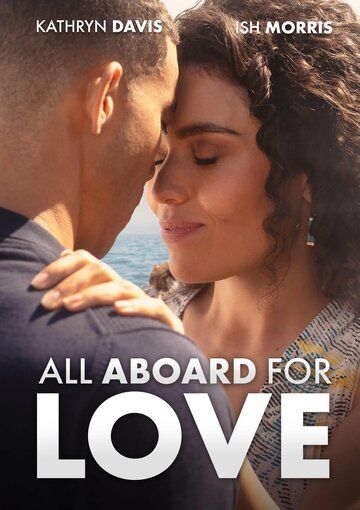 Постер фильма «All Aboard for Love»