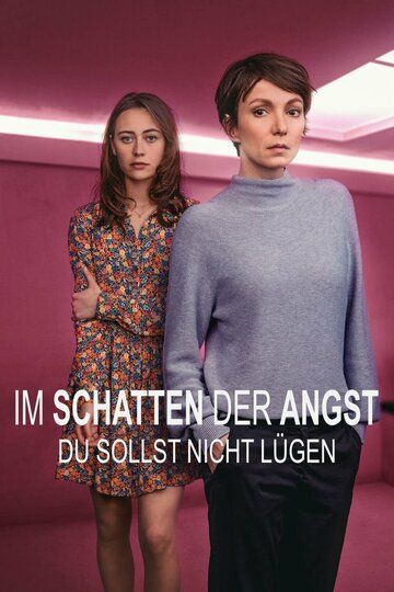 Постер фильма «Im Schatten der Angst - Du sollst nicht lügen»