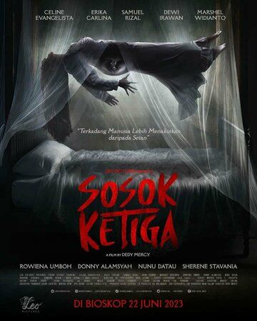 Постер фильма «Sosok Ketiga»