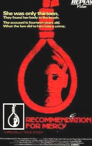 Постер фильма «Recommendation for Mercy»
