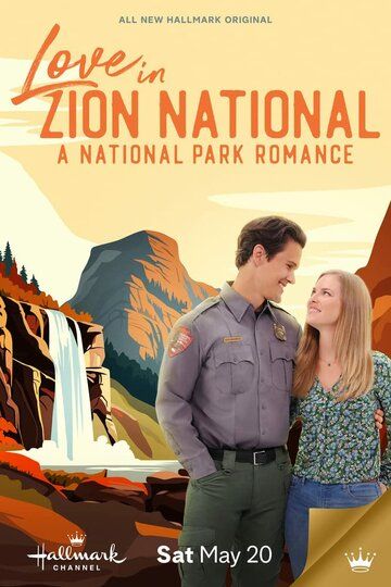 Постер фильма «Love in Zion National: A National Park Romance»