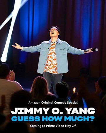 Постер фильма «Jimmy O. Yang: Guess How Much?»