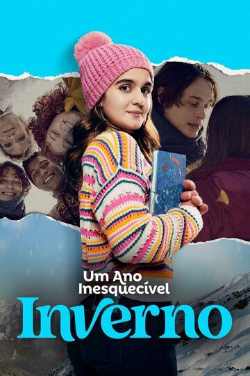 Постер фильма «Um Ano Inesquecível: Inverno»