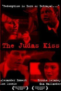 Постер фильма «The Judas Kiss»