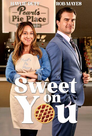 Постер фильма «Sweet on You»