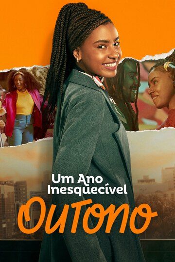 Постер фильма «Um Ano Inesquecível: Outono»