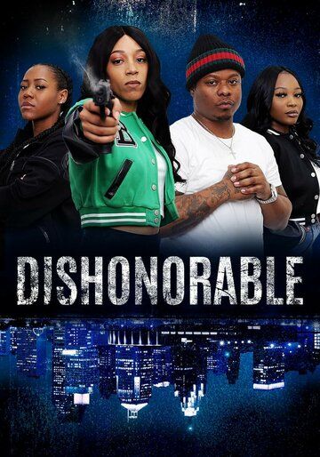 Постер фильма «Dishonorable»