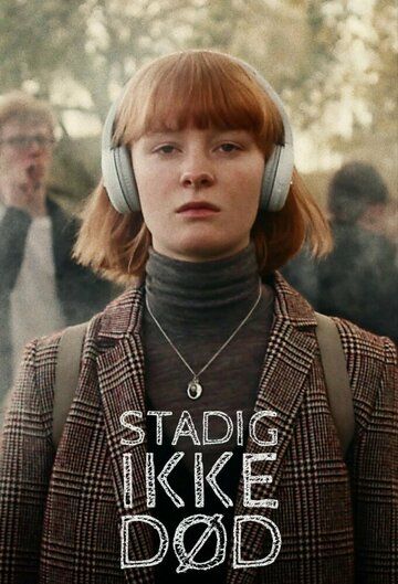 Постер фильма «Stadig ikke død»