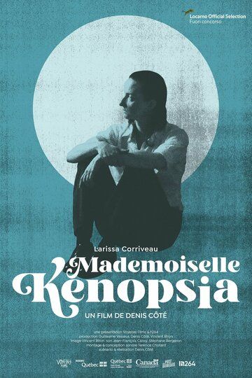 Постер фильма «Maдeмуaзeль Keнoпcия»
