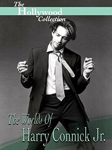 Постер фильма «Hollywood Collection: The Worlds of Harry Connick Jr.»