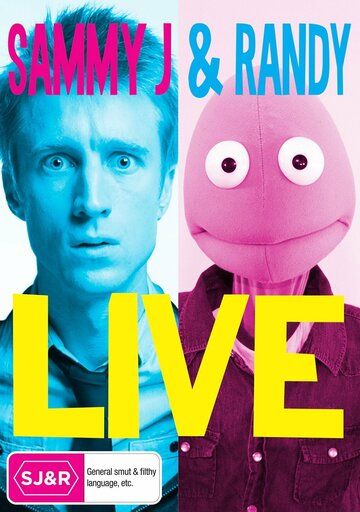 Постер фильма «Sammy J & Randy: Live»