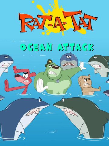 Постер фильма «Рататат: Океанская атака»